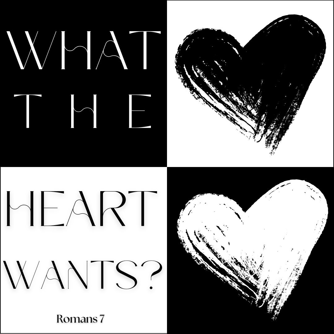 What the Heart Wants?