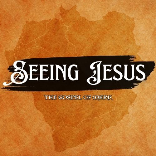 Seeing Jesus (Intro)